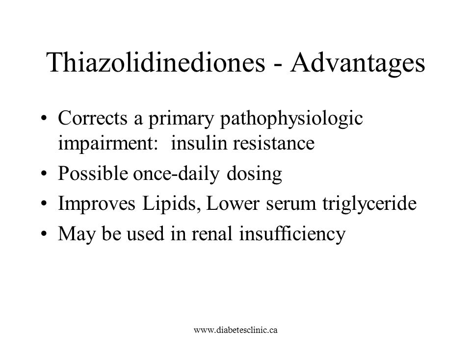 Thiazolidinediones - Advantages