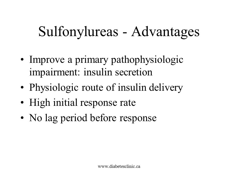 Sulfonylureas - Advantages