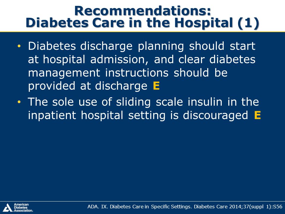 Recommendations: Diabetes Care in the Hospital (1)