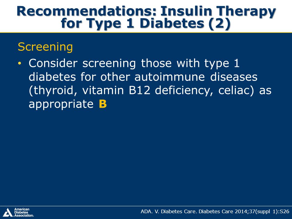 Recommendations: Insulin Therapy for Type 1 Diabetes (2)