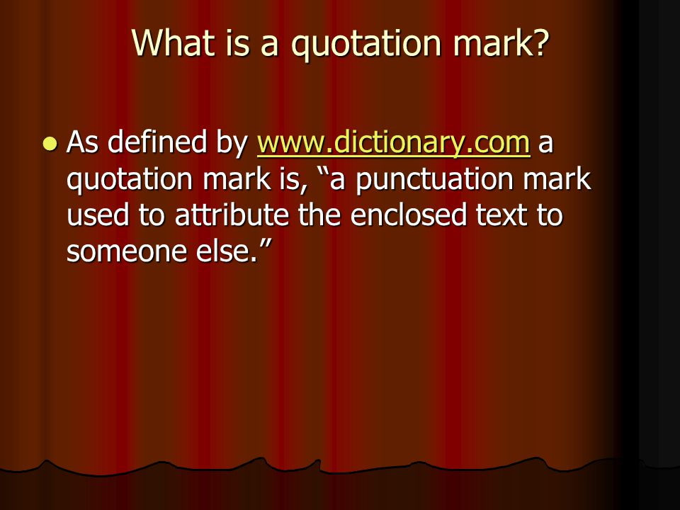 What is a quotation mark