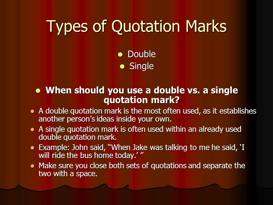 Types of Quotation Marks