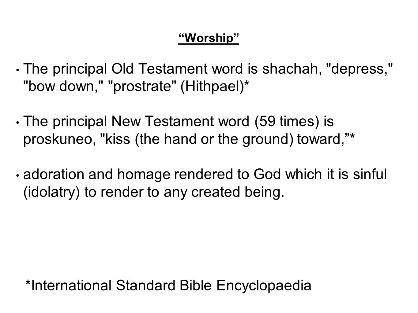 *International Standard Bible Encyclopaedia