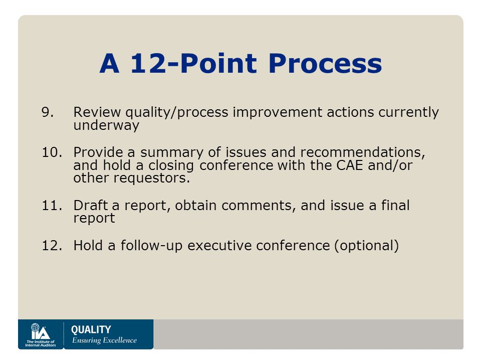 A 12-Point Process Review quality/process improvement actions currently underway.