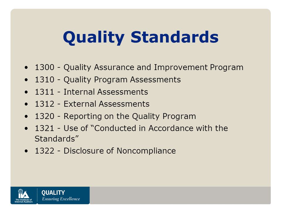 Quality Standards Quality Assurance and Improvement Program