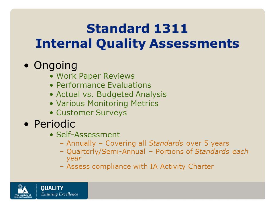 Standard 1311 Internal Quality Assessments