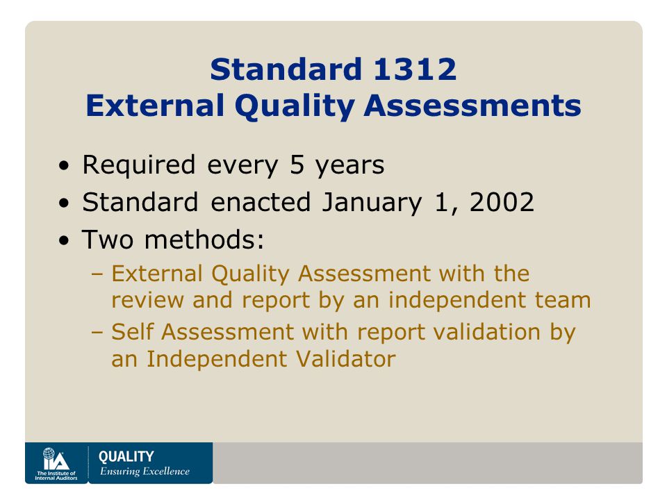 Standard 1312 External Quality Assessments