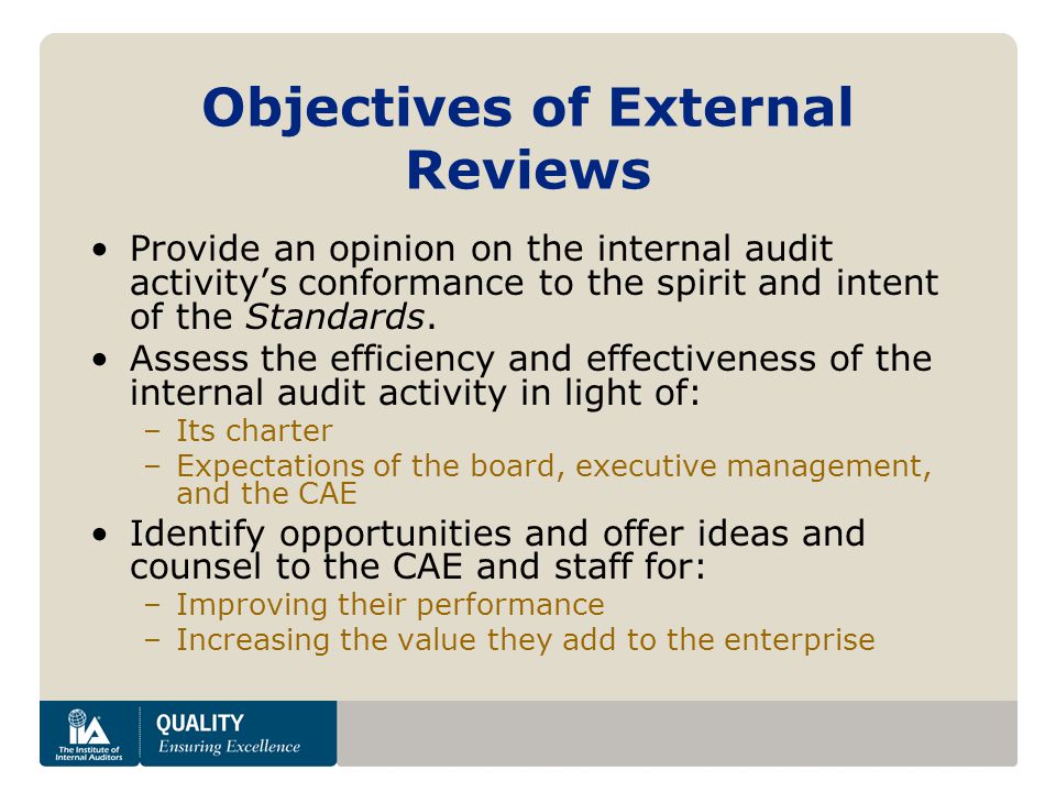 Objectives of External Reviews