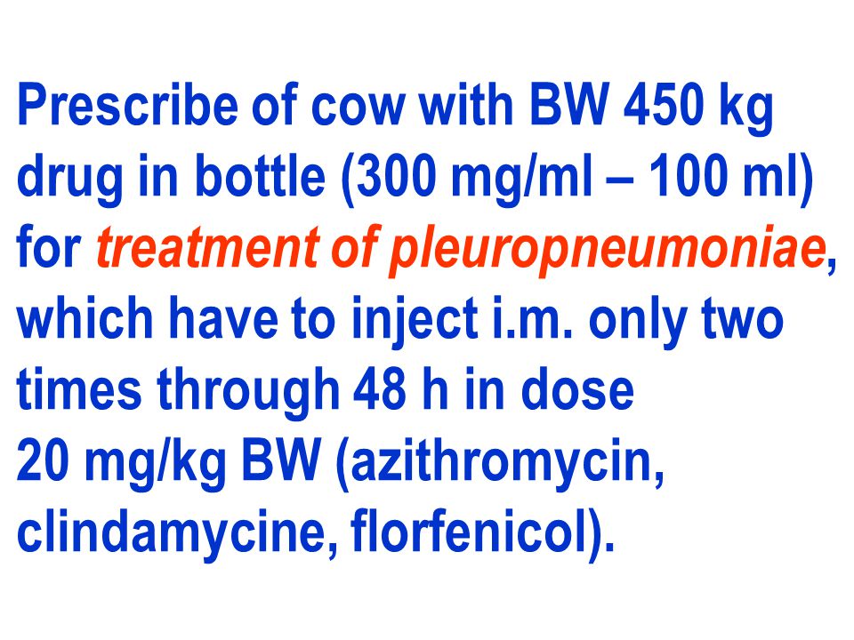 Prescribe of cow with BW 450 kg
