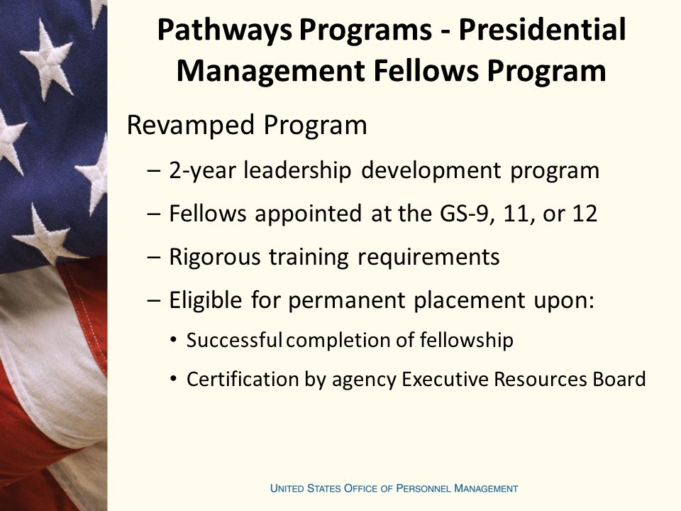 Pathways Programs - Presidential Management Fellows Program