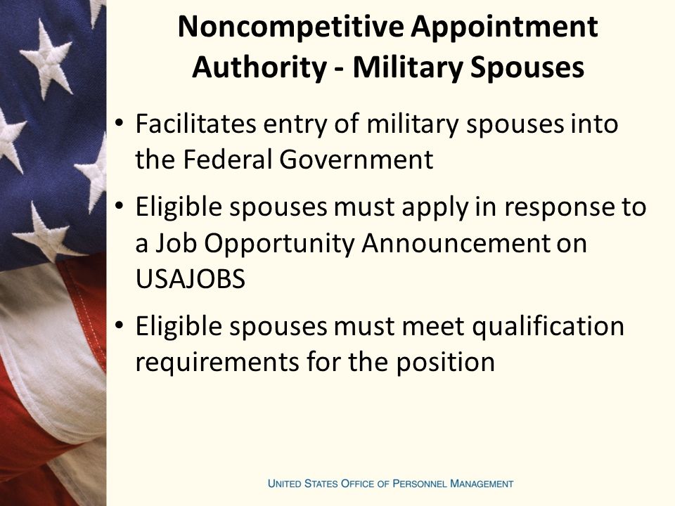 Noncompetitive Appointment Authority - Military Spouses