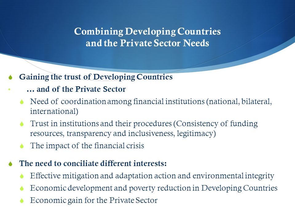 Combining Developing Countries and the Private Sector Needs