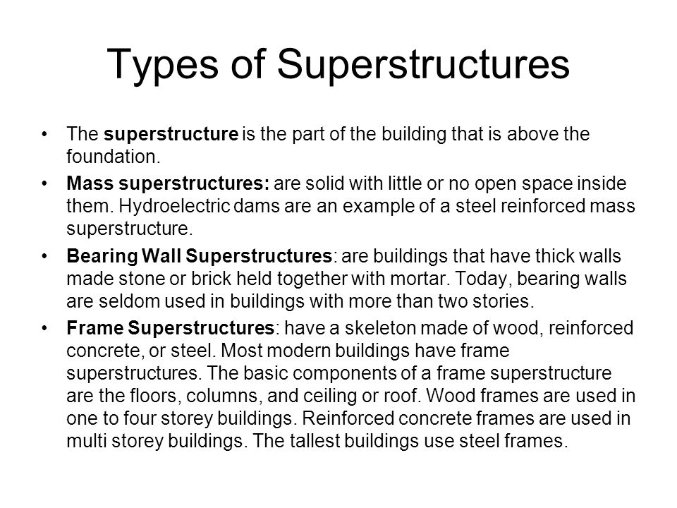 Types of Superstructures
