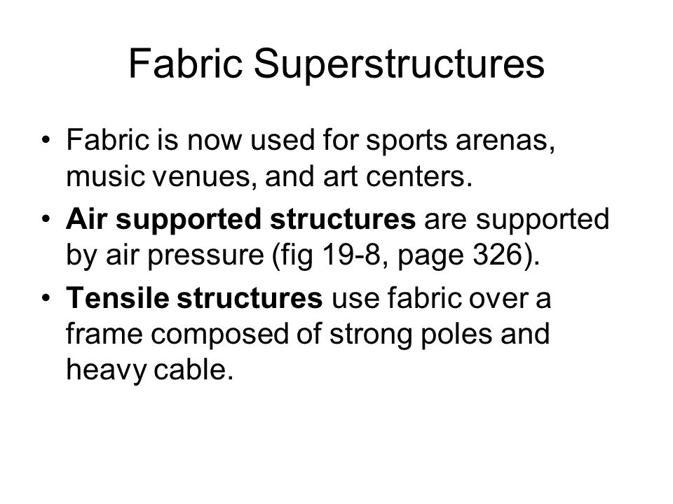 Fabric Superstructures