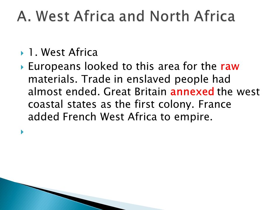 A. West Africa and North Africa