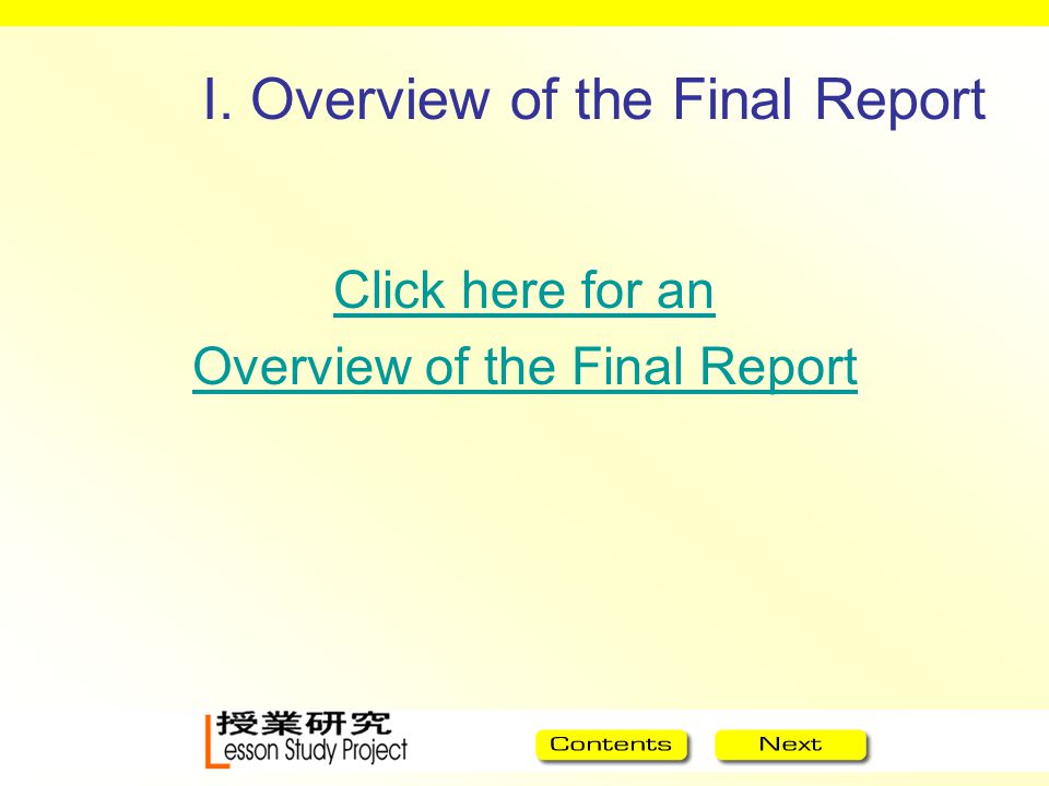 I. Overview of the Final Report