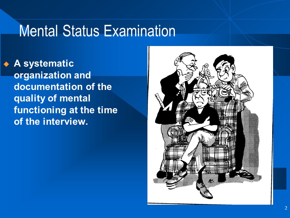 The Mental Status Examination - ppt download