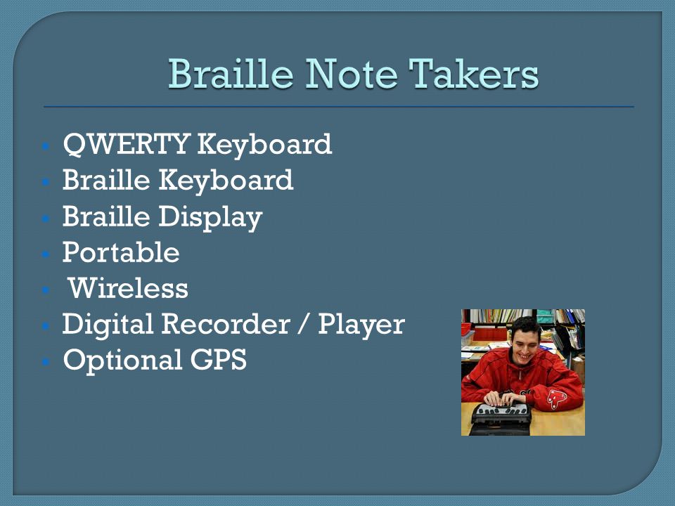 Braille Note Takers QWERTY Keyboard Braille Keyboard Braille Display