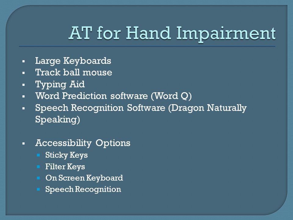 AT for Hand Impairment Large Keyboards Track ball mouse Typing Aid