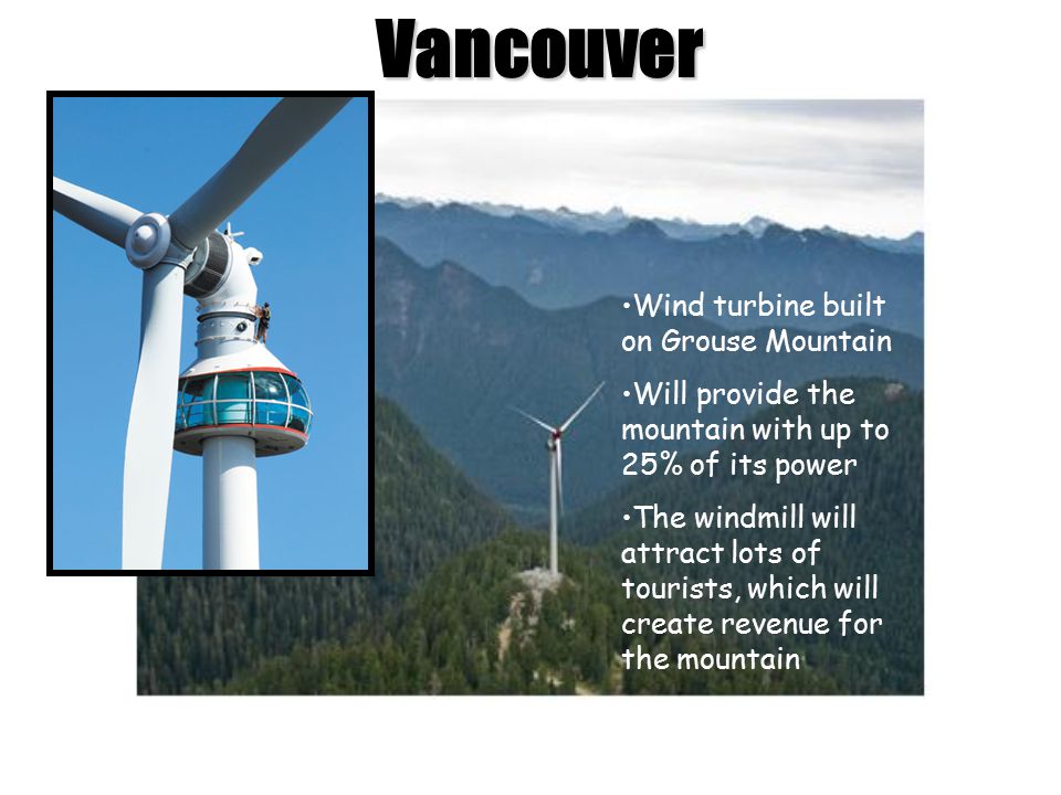Vancouver Wind turbine built on Grouse Mountain