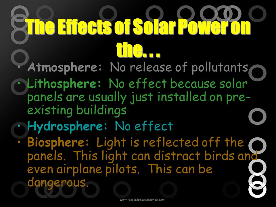 The Effects of Solar Power on the. . .