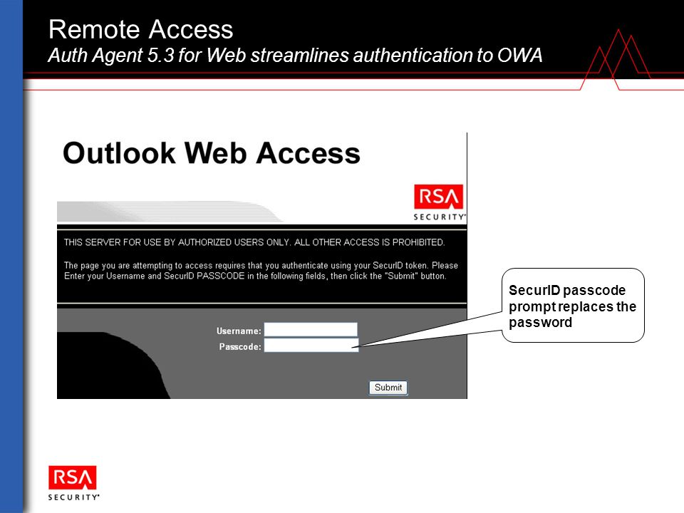 Remote Access Auth Agent 5.3 for Web streamlines authentication to OWA