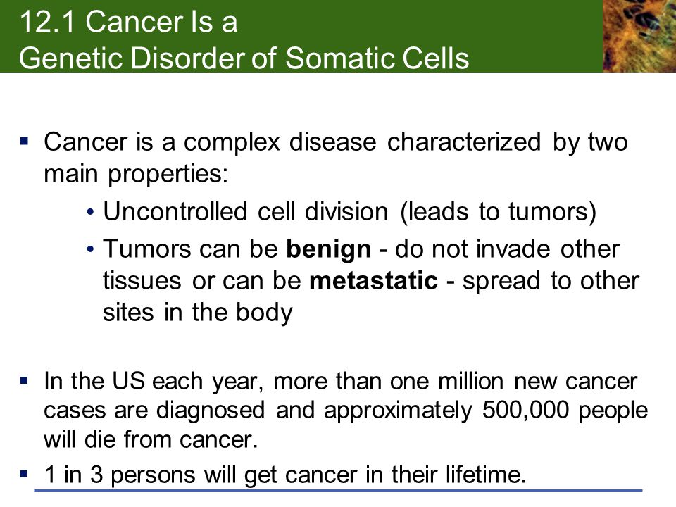 Cancer of genetic disorders, Cancer is genetic disease,