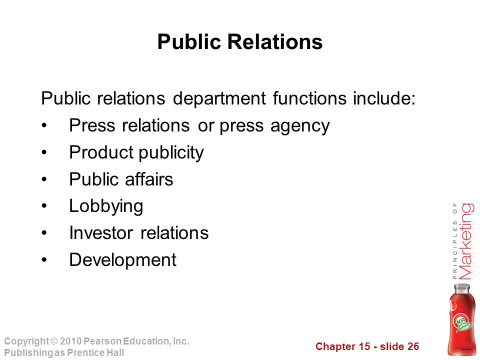 Public Relations Public relations department functions include: