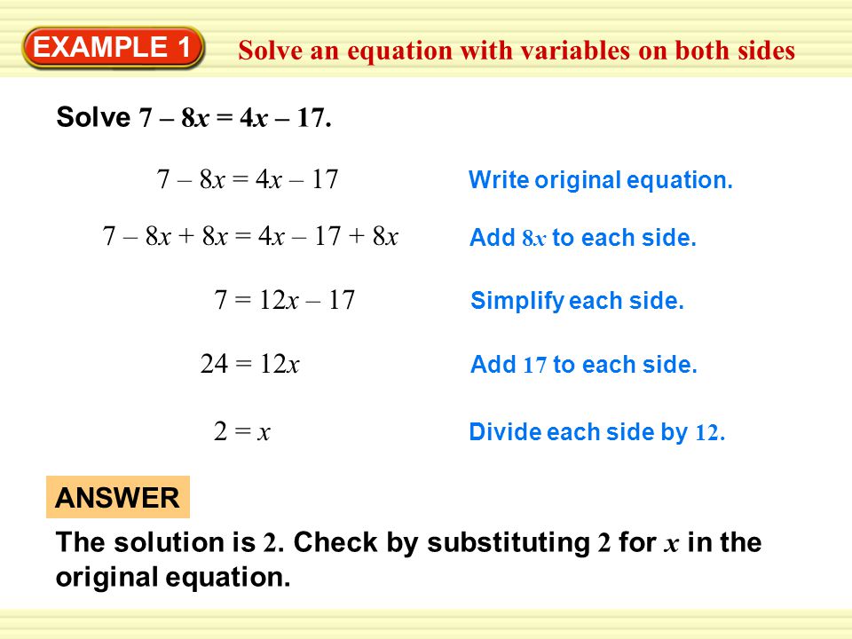 Solve an equation with variables on both sides