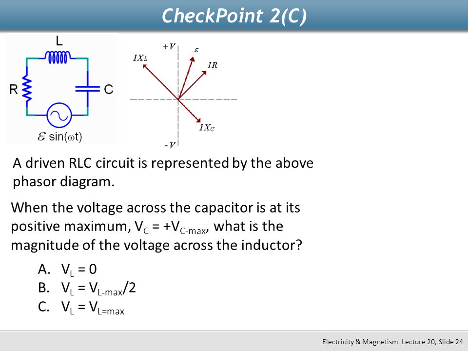 Physics 2112 Unit Outline Driven Ac Circuits Phase Of V And I Ppt Video Online Download