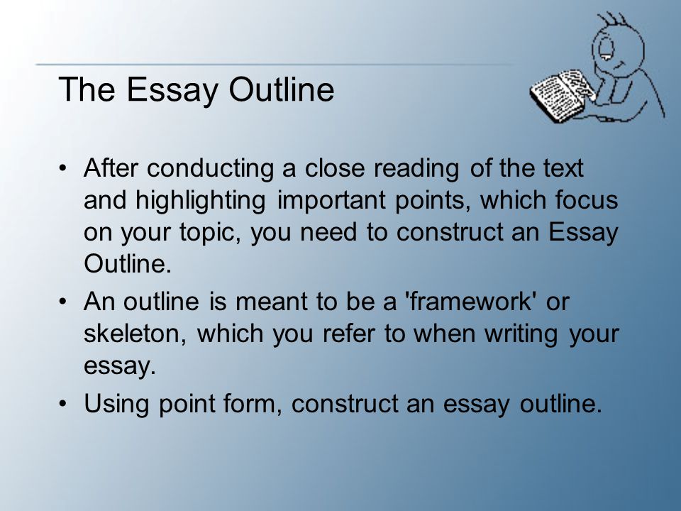 The Essay Outline