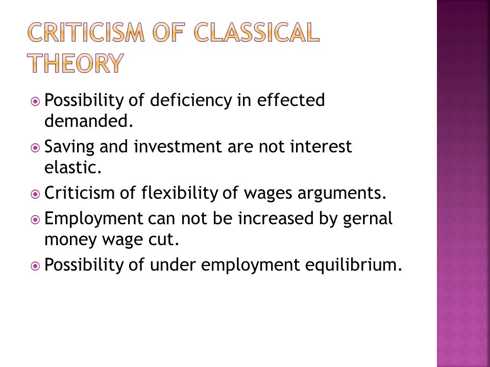 criticism of classical theory