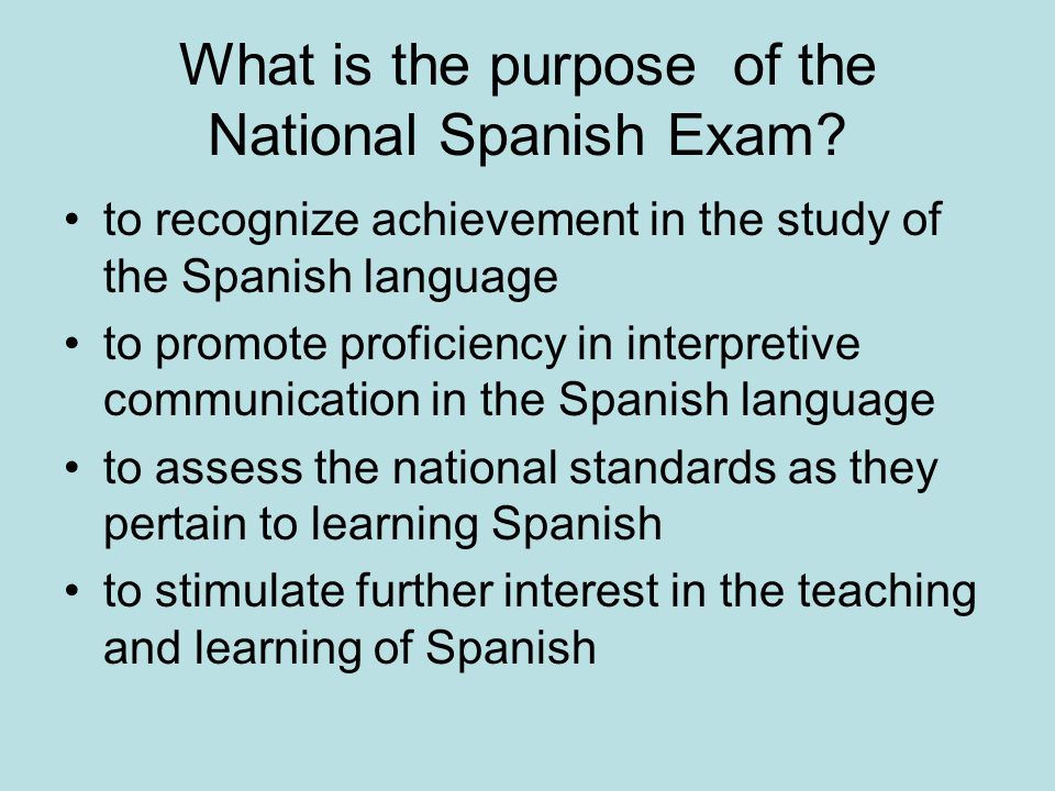 What is the purpose of the National Spanish Exam
