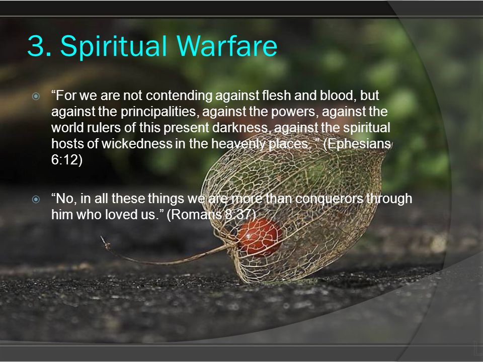3. Spiritual Warfare