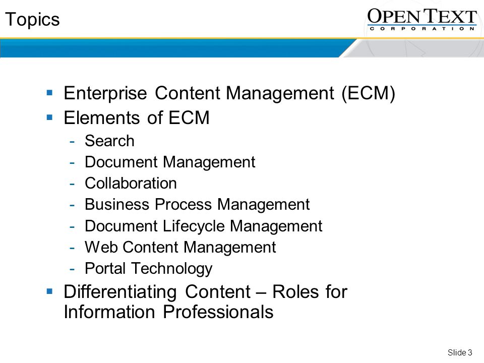 Enterprise Content Management (ECM) Elements of ECM