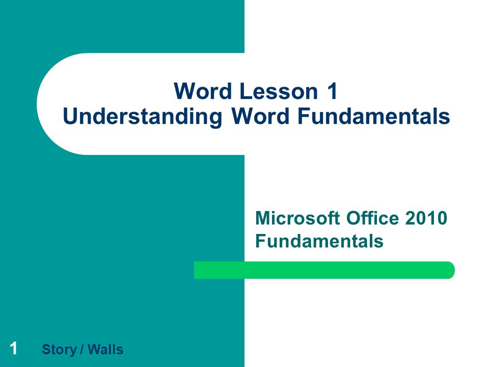 Word Lesson 1 Understanding Word Fundamentals