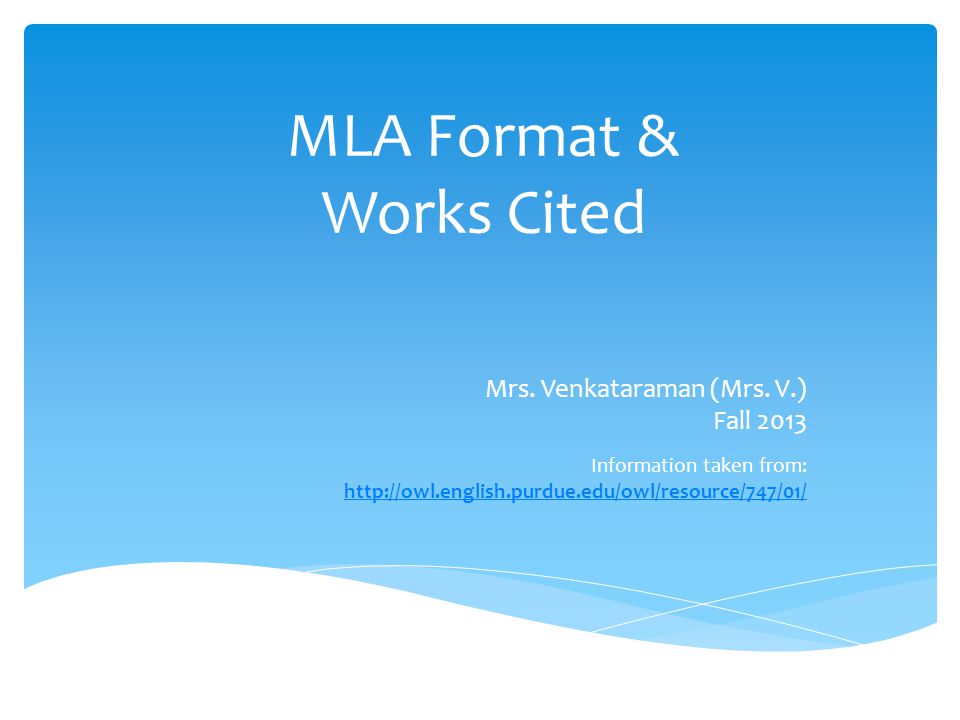MLA Format & Works Cited