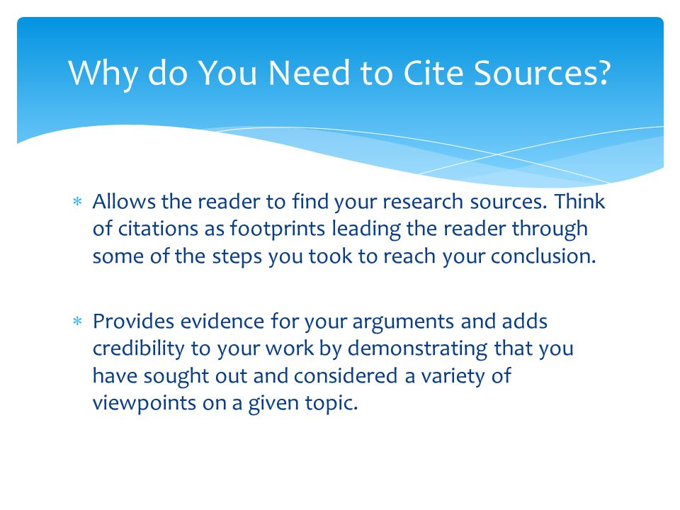 Why do You Need to Cite Sources