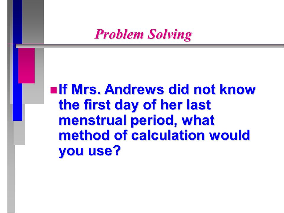 Problem Solving If Mrs.