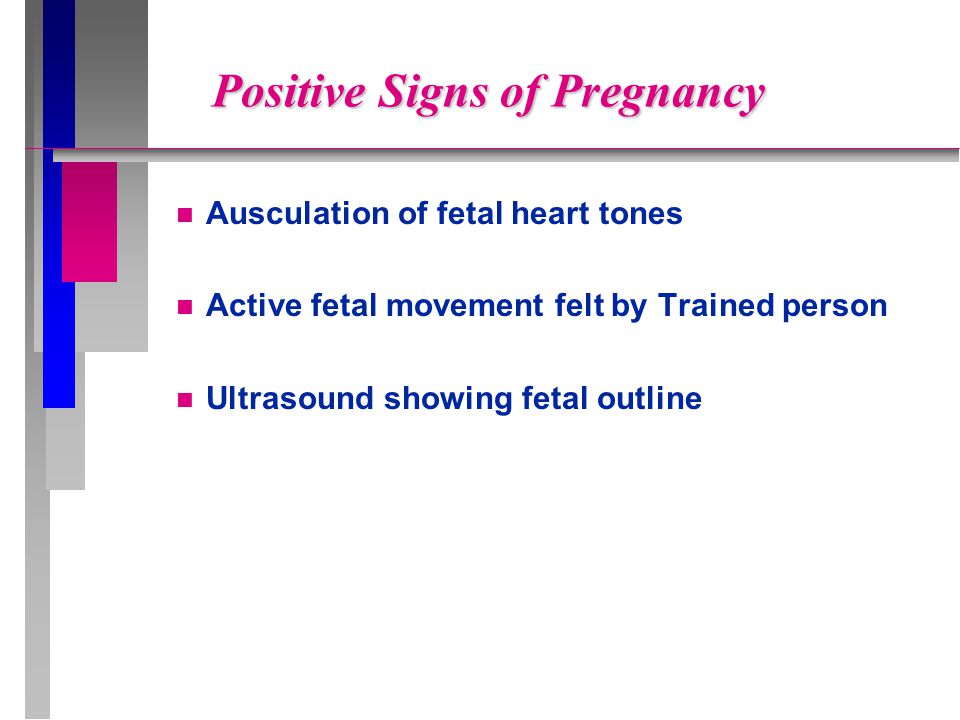 Positive Signs of Pregnancy