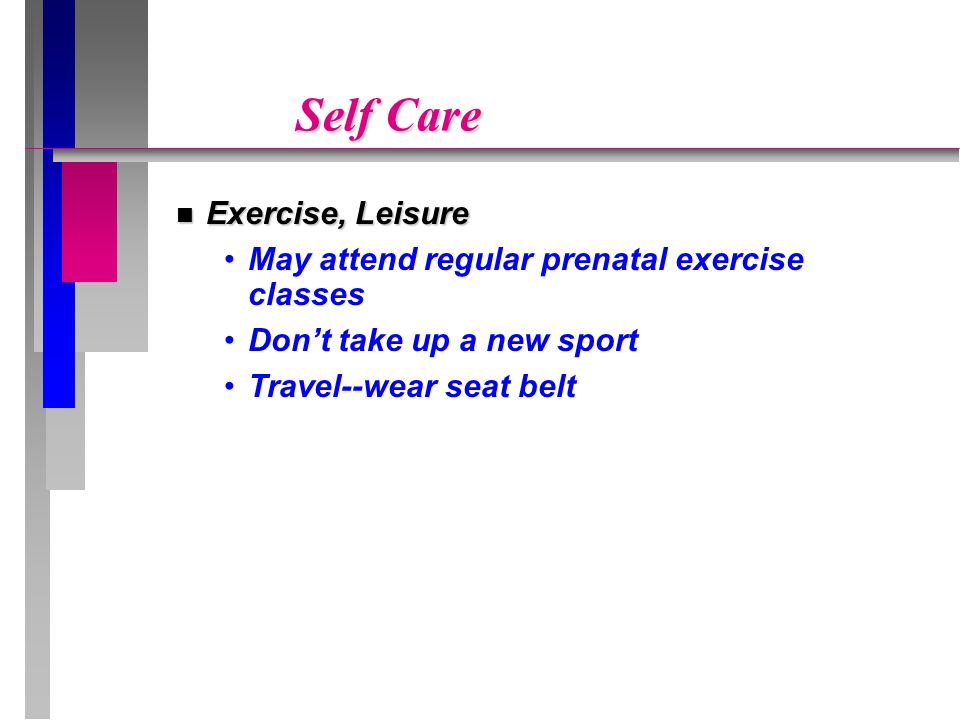 Self Care Exercise, Leisure