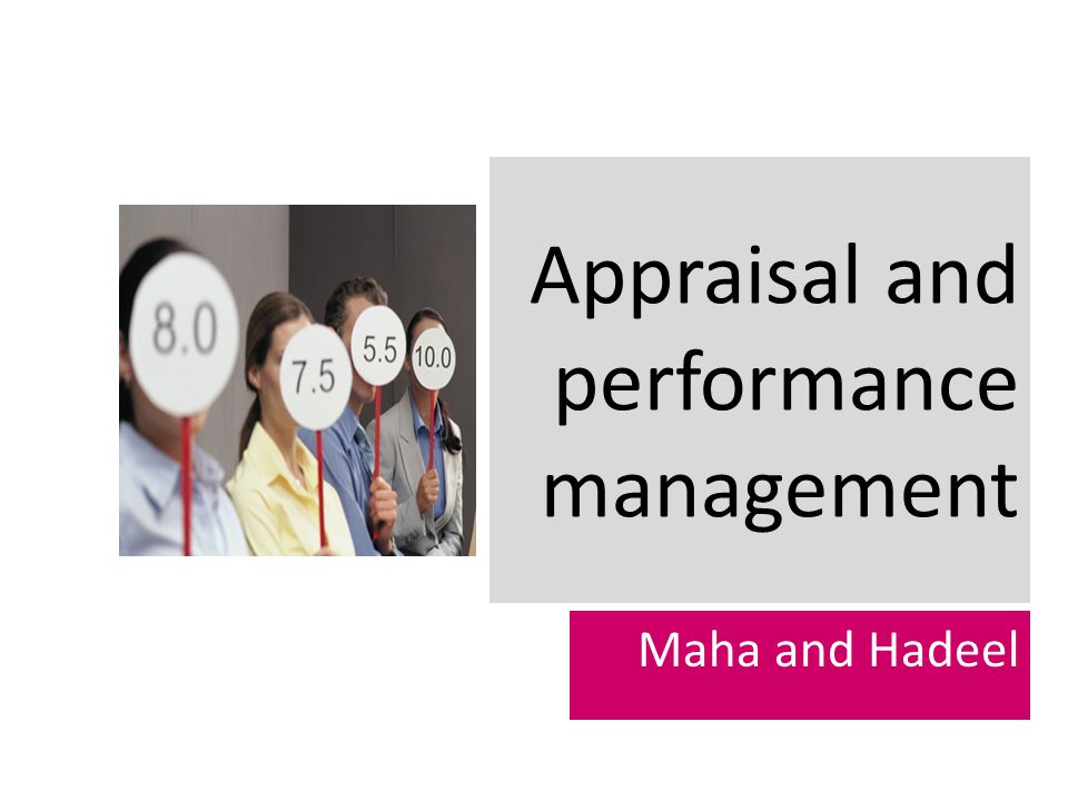 Appraisal and performance management