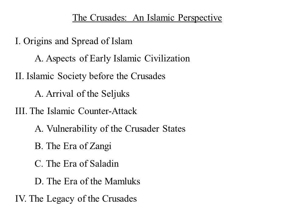 The Crusades: An Islamic Perspective