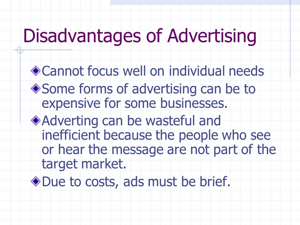 Disadvantages of Advertising