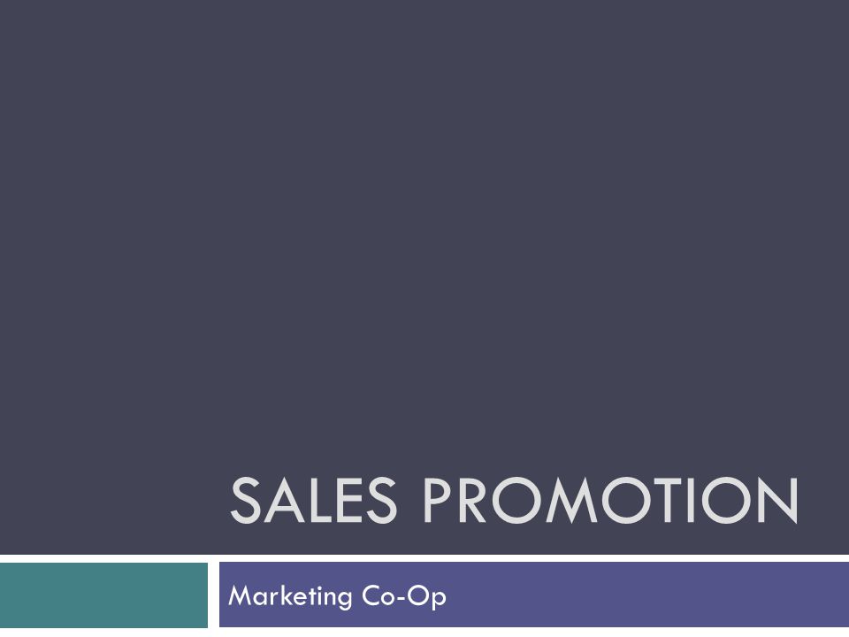 Sales Promotion Marketing Co-Op