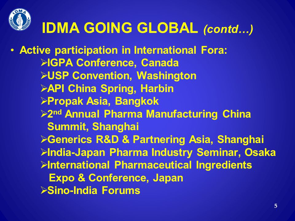 IDMA GOING GLOBAL (contd…)