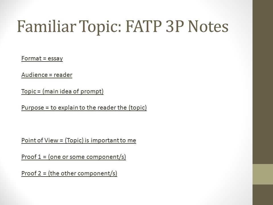 Familiar Topic: FATP 3P Notes