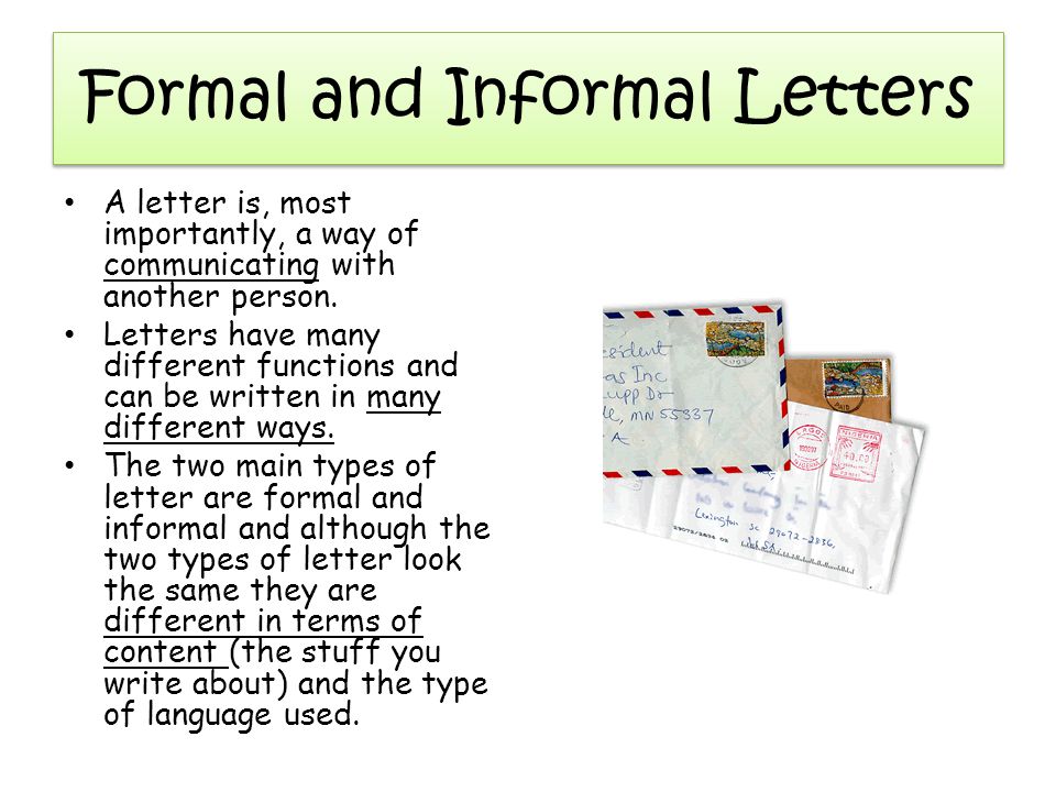 Formal and Informal Letters