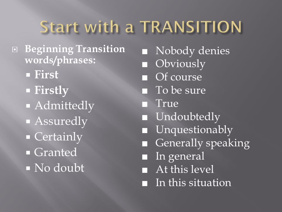 Start with a TRANSITION