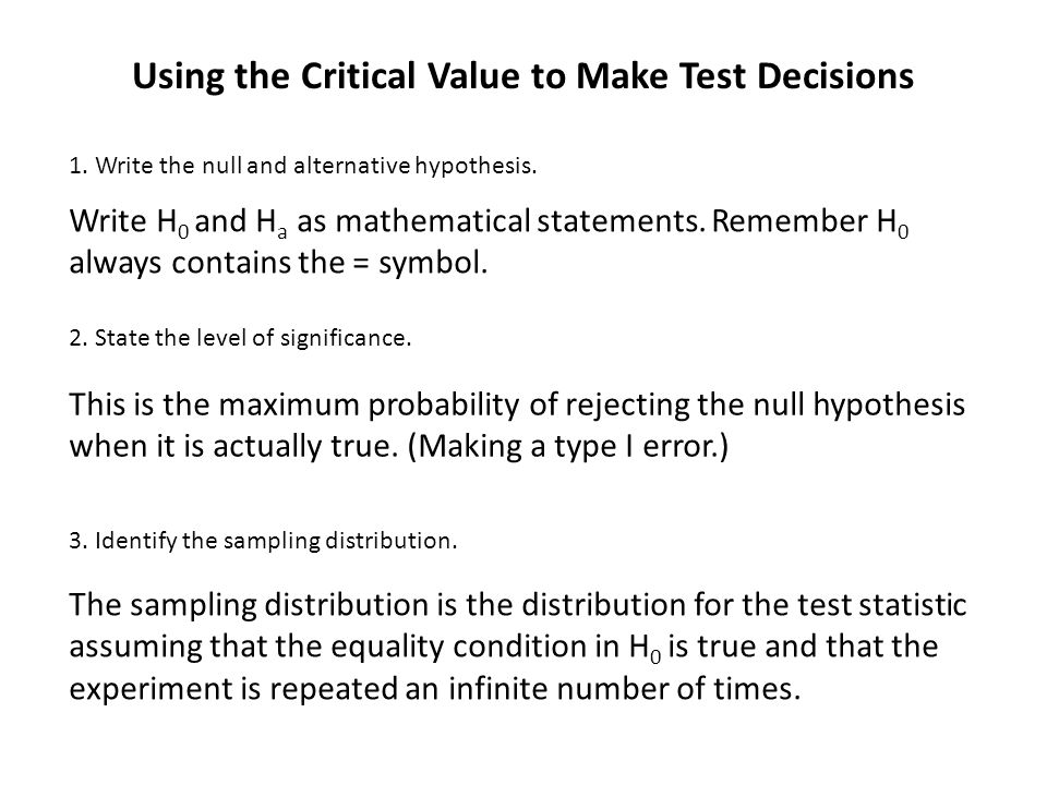 Using the Critical Value to Make Test Decisions